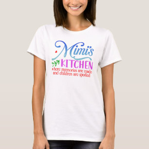 Mimis-keuken waar herinneringen worden gemaakt t-shirt