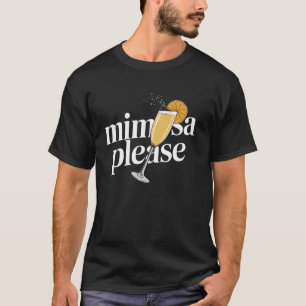 Mimosa Alsjeblieft Franse Drank Mousserende Wijn C T-shirt