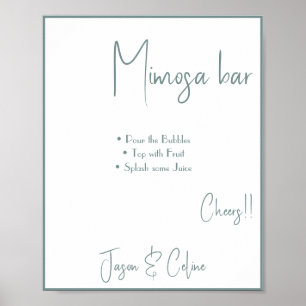 Mimosa Bar Wedding Sign Poster