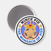 Mince Pie - De monarch van de Pies Magneet (Voorkant / Achterkant)