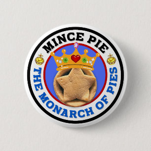 Mince Pie - De monarch van de Pies Ronde Button 5,7 Cm