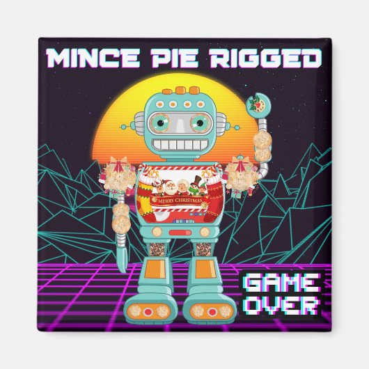 Mince Pie Rigged - Game Over Magneet (Voorkant)