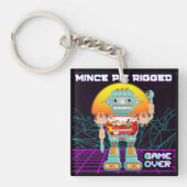 Mince Pie Rigged - Game Over Sleutelhanger (Voorkant)