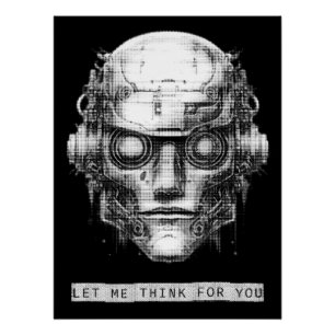 Mind Control Cyberpunk Robot Perfect Poster