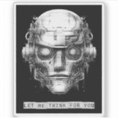 Mind Control Cyberpunk Robot Sticker (Voorkant)