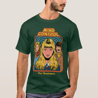 Mind Control voor beginners meisje T-shirt