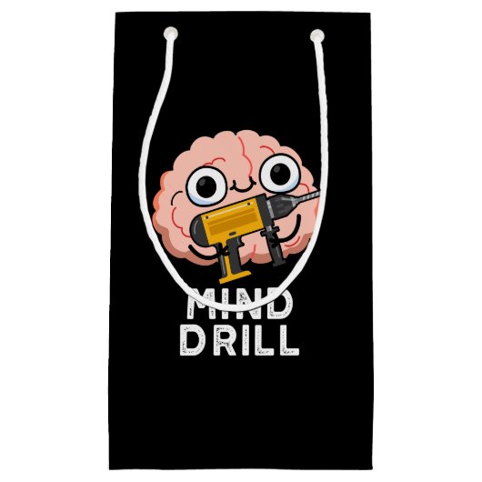 Mind Drill Funny Brain Tool Pun Dark BG Klein Cadeauzakje (Voorkant)