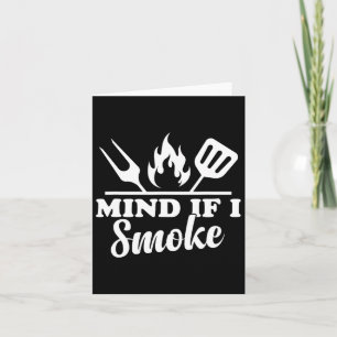 Mind of I Smoke - Grappige BBQ-roker en grillen Kaart
