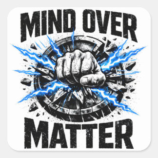 Mind Over Matter – Mentale Kracht Gym Vierkante Sticker