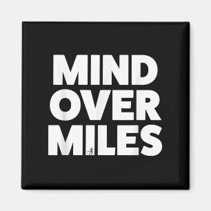 Mind Over Miles - Motivatie, grappig hardlopen Magneet