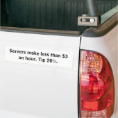 "minder dan $3 per uur" bumpersticker (Op Truck)