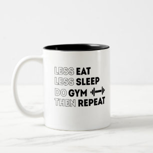 Minder eten, minder slapen, Gym herhalen Tweekleurige Koffiemok