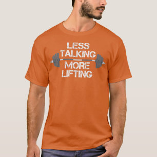 Minder gealarmeerd Lifgewicht Liften Lifter Workou T-shirt