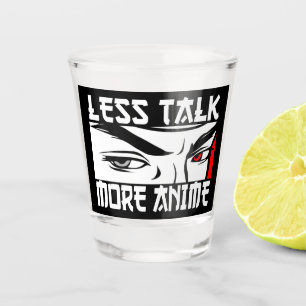 Minder gepraat, meer anime - Grappige anime Shot Glas