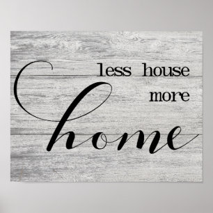 Minder huis Meer thuis Poster
