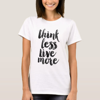 Minder leven meer t-shirt