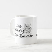 "Minder maandag, meer zomer - mok ontwerp (Voorkant links)