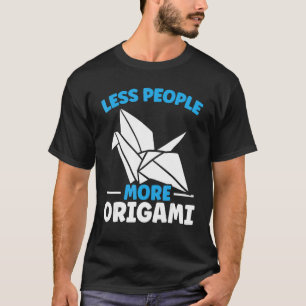 Minder Mensen Meer Origami Master Japans Papier Au T-shirt