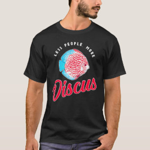 Minder Mensen Vissenhouder Cichlide Discus T-shirt