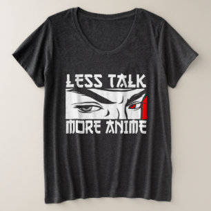 Minder praatje meer animum - grappige Anime Grote Maat T-shirt
