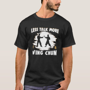 Minder praatje meer Wing Chun Wing Chun 1 T-shirt