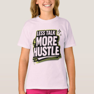 Minder Praten Meer Doorzetten Motiverend T-shirt
