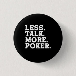 Minder praten meer poker ronde button 3,2 cm