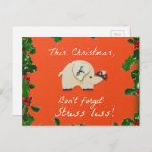 Minder spanning van Kerstmis! Feestdagenkaart (Voorkant / Achterkant)