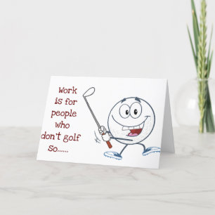 MINDER WERK EN MEER "GOLF" 40e BIRTHDAY-HUMOR Kaart