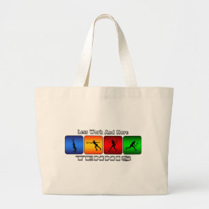 Minder werk en meer tennis (Vrouw) Grote Tote Bag