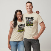 Minder werk, meer radio T-shirt past het Teken van (Unisex)