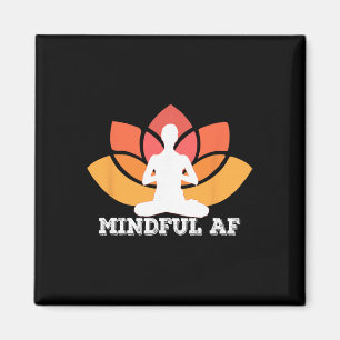 Mindful Af Grappig Als Meme Yoga Meditatie Meme  Magneet
