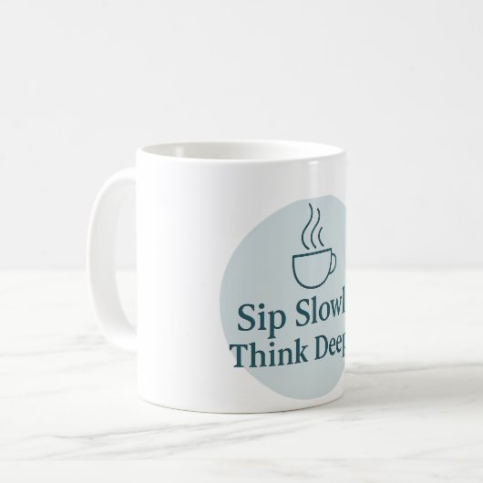 Mindful Moments Mug – Sip Slowly, Think Deeply (Devant gauche)