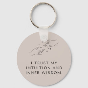 Mindfulness quote Keyring "I Trust My Intusive" (I Sleutelhanger