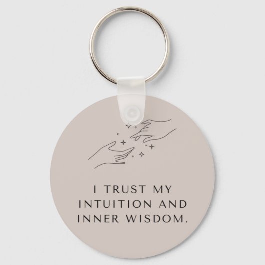 Mindfulness quote Keyring "I Trust My Intusive" (I Sleutelhanger (Voorkant)