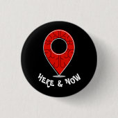 Mindheid: Wees hier nu Ronde Button 3,2 Cm (Voorkant)