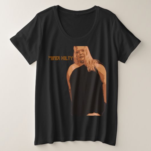 Mindi Kilty Grote Maat T-shirt (Design voorkant)
