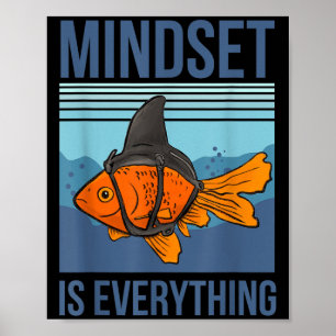 Mindset betekent alles wat goudvissen Motivatie Qu Poster