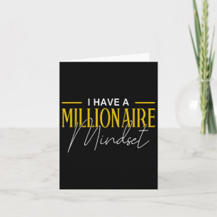 Mindset Ik heb een Millionaire Mindset Motivatie Kaart
