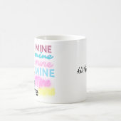 Mine Mine de café Mug (Centre)