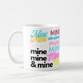Mine Mine de café Mug (Gauche)