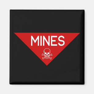 MINES SIGN   SIGNAGE   SYMBOOL MAGNEET