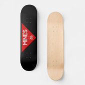 MINES SIGN | SIGNAGE | SYMBOOL SKATEBOARD (Voorkant)