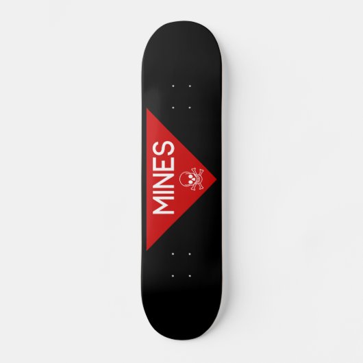 MINES SIGN | SIGNAGE | SYMBOOL SKATEBOARD (Voorkant)