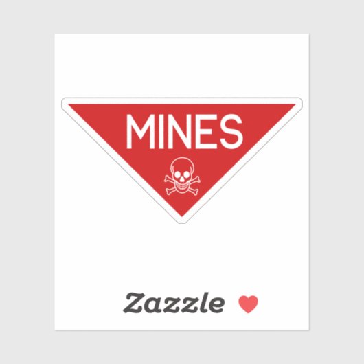 MINES SIGN | SIGNAGE | SYMBOOL STICKER (Vel)