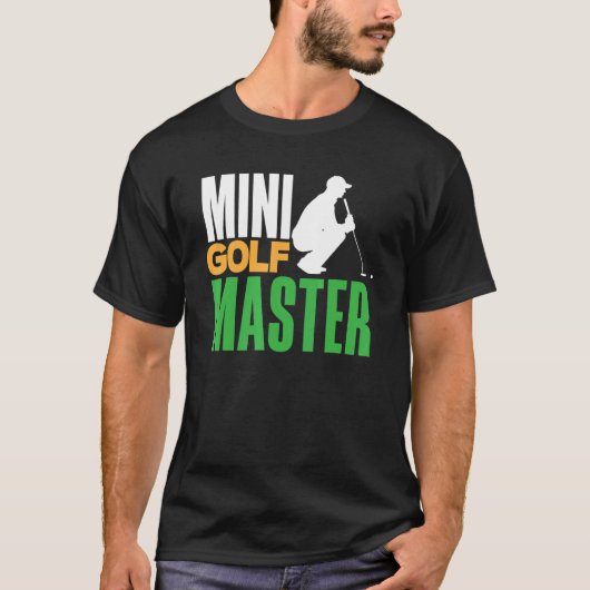 Mini Golf Master Golf Player Golfing Golf Ball Dri T-shirt (Voorkant)