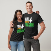Mini Golf Master Golf Player Golfing Golf Ball Dri T-shirt (Unisex)