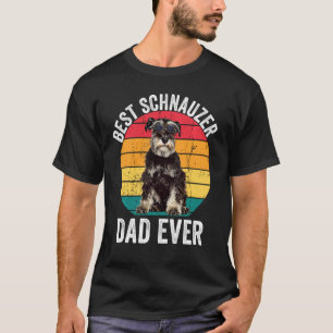 Mini Miniature Schnauzer Dad  Schnauzer Dad T-shirt