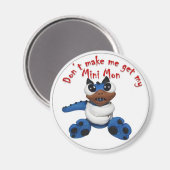 Mini Mons "Ne me fais pas..." Magnet (Recto/Verso)