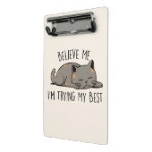 Mini Porte-bloc Crois-moi, j’essaie de faire de mon mieux - Chat c (Angle2)